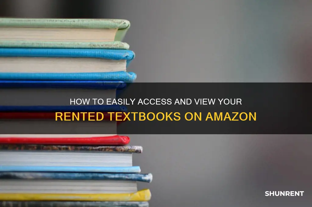 how to view rented textbooks on amazon