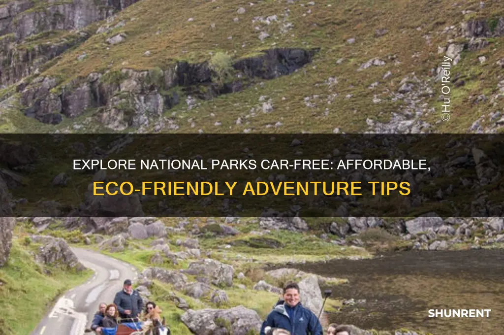 how to visit a national park without renting a cad