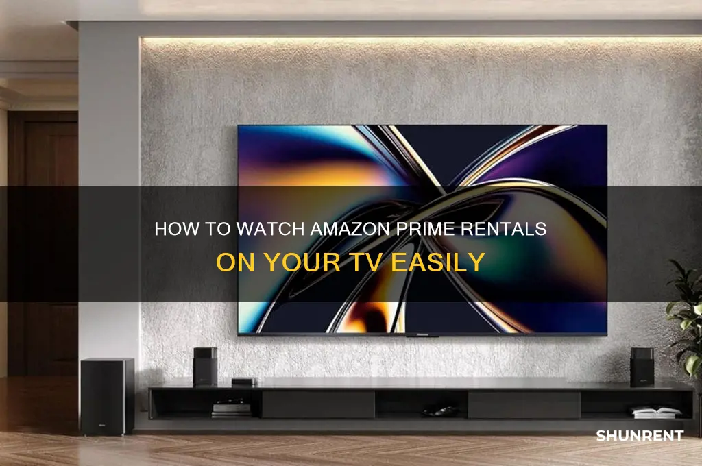 how to watch amazon prime rent on tv