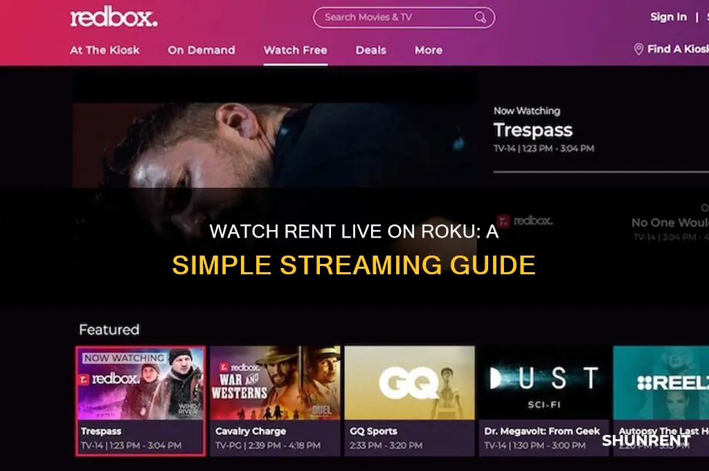 how to watch rent live on roku