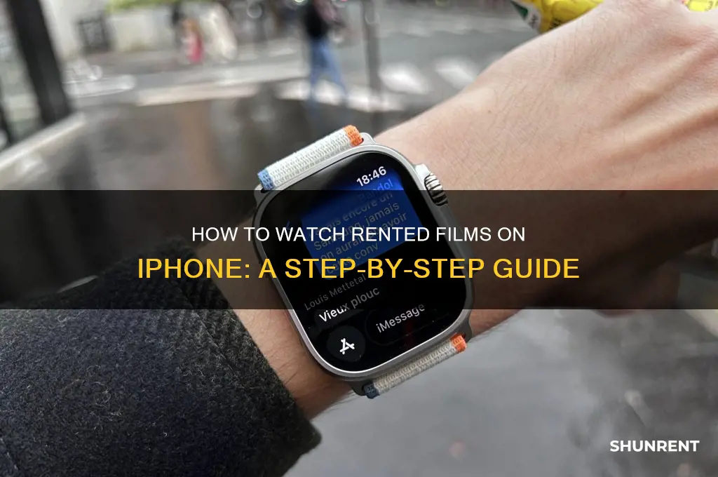 how to watch rented films on iphone