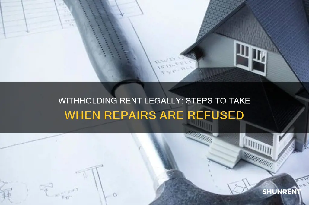 how to withold rent for refusal to repair