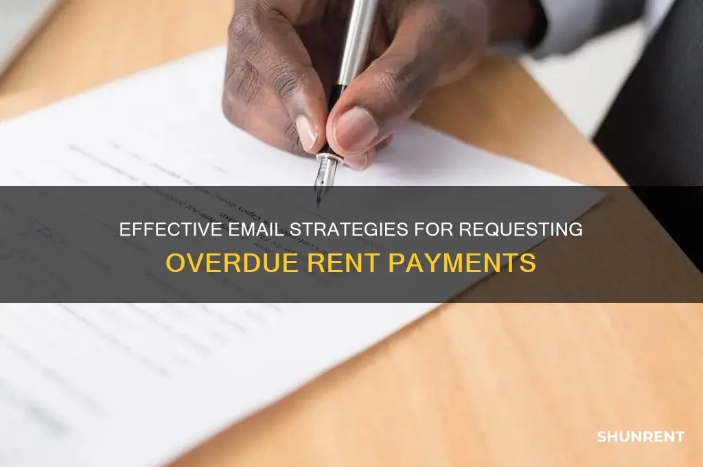 how to word an email to collect back rent