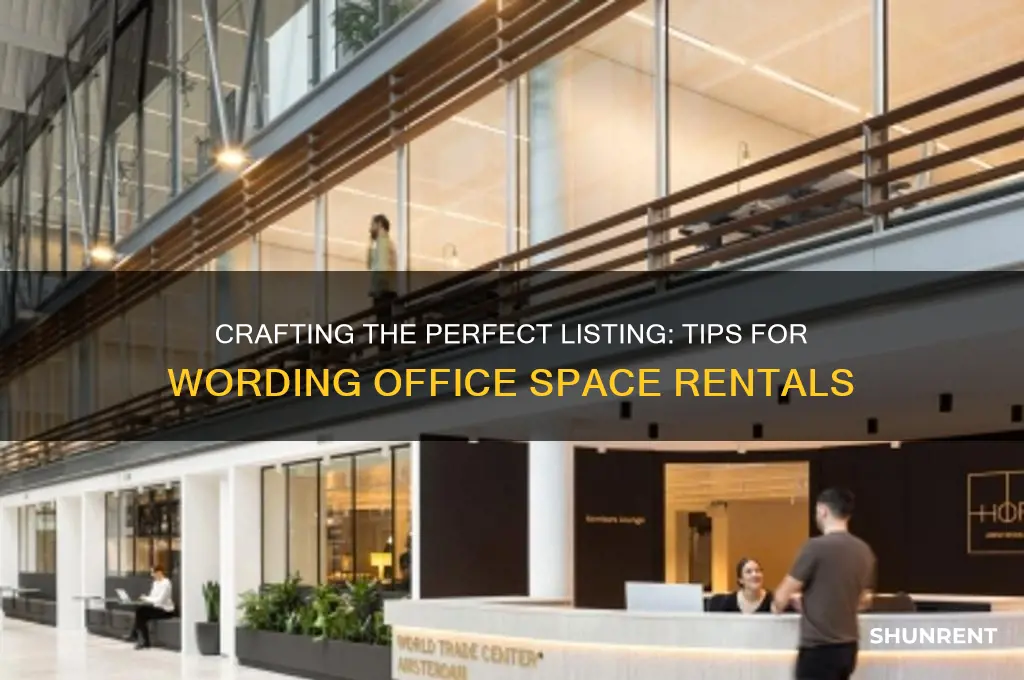 how to word an office space for rent