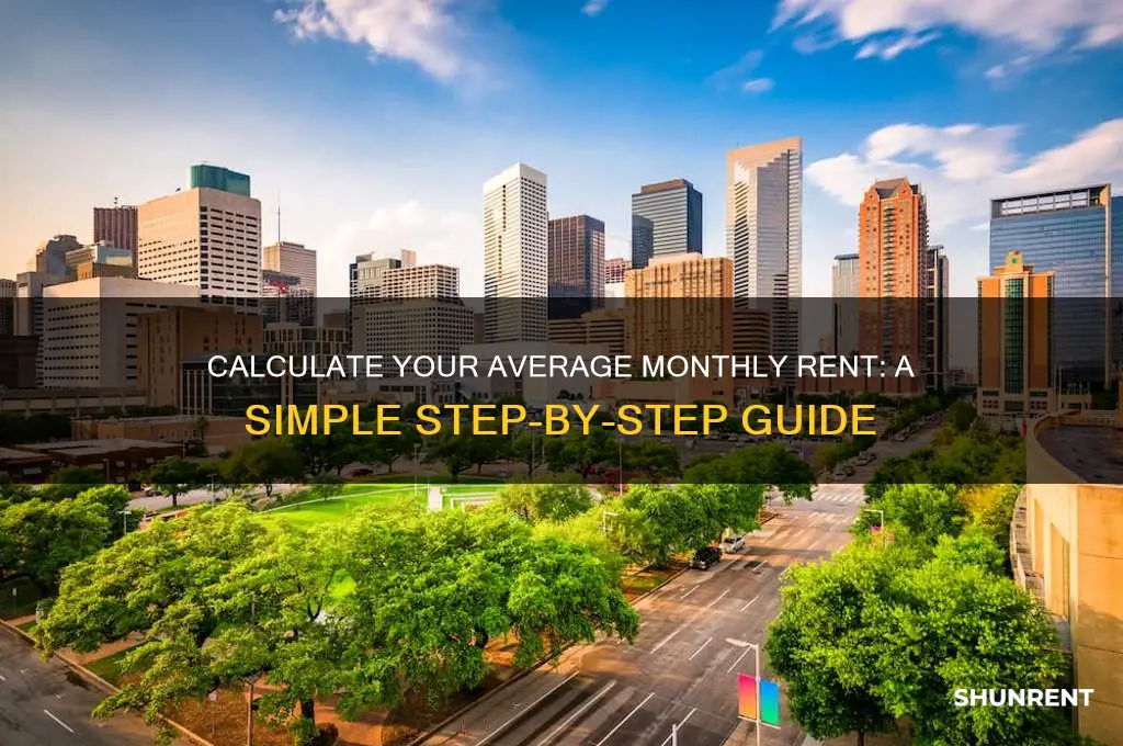 how to work out average monthly rent