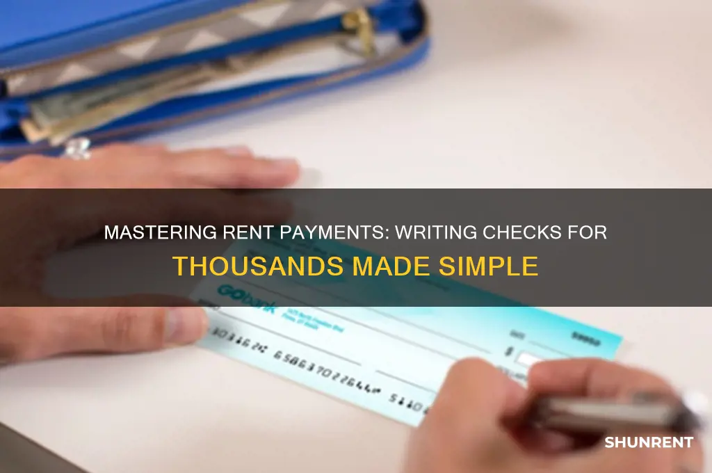 how to write a check for rent in thousands