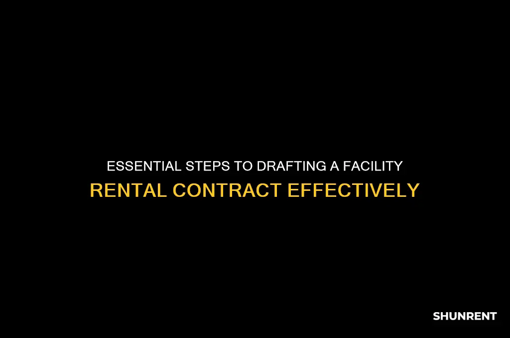 how to write a contract for facility rent