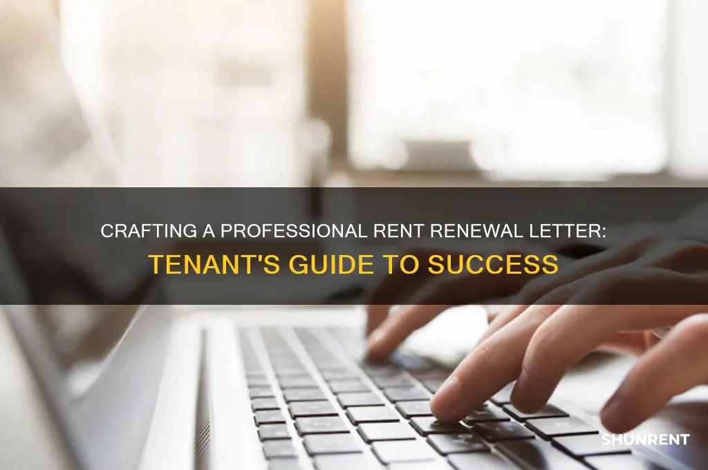 how to write a rent renewal letter from tenant