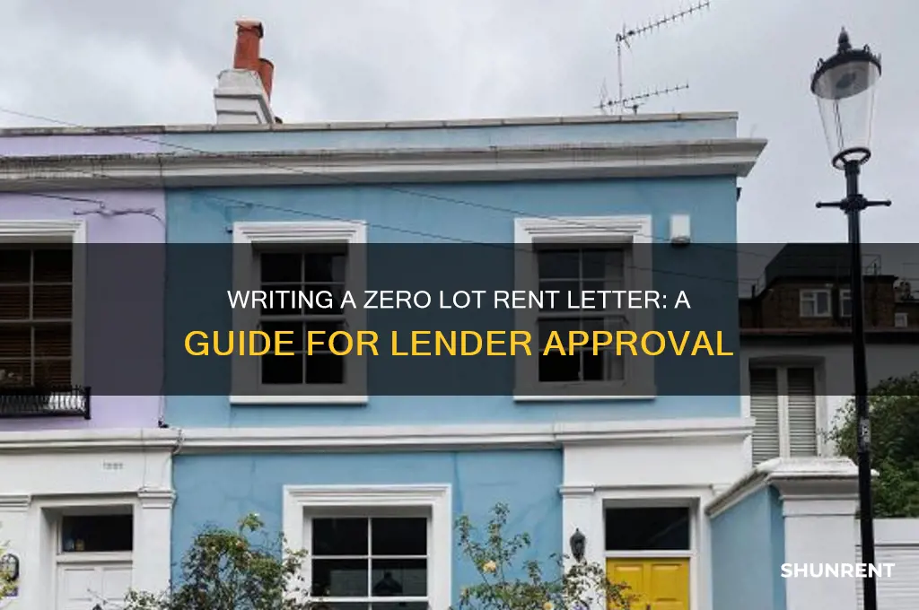 how to write a zero lot rent letter for lender