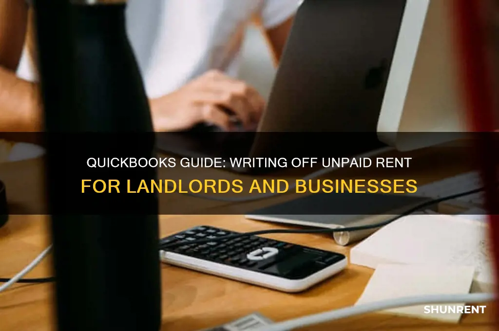how to write off unpaid rent in quickbooks