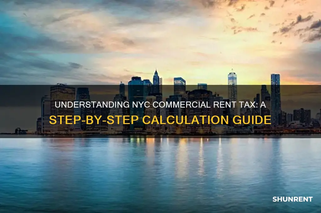 how tp calculate commercial rent tax in new york city