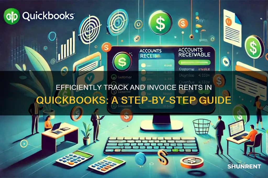 how track and invoice rents in quickbooks
