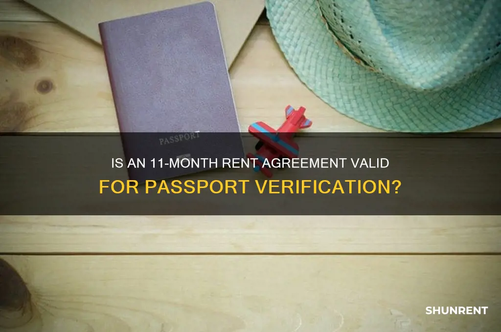 is 11 month rent agreement valid for passport