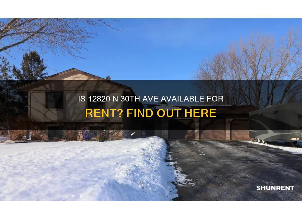 is 12820 n 30th ave for rent
