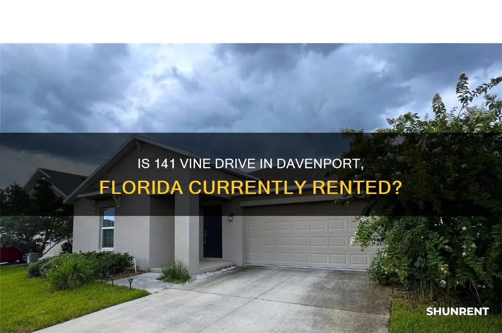 is 141 vine drive davenport florida rented