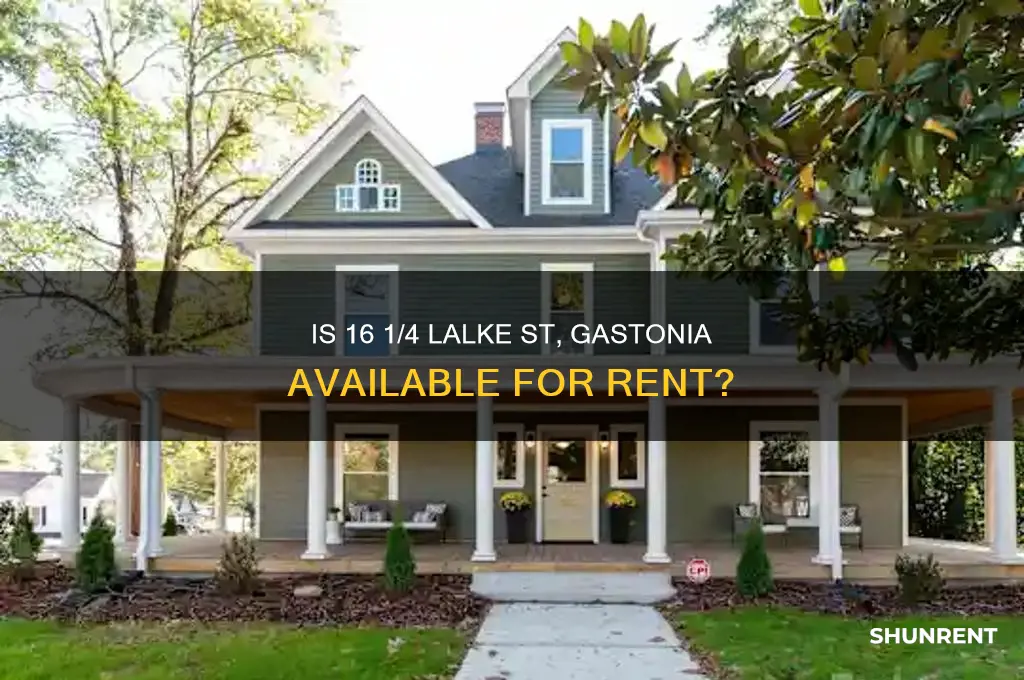 is 16 1 4 lalke st gastonia for rent