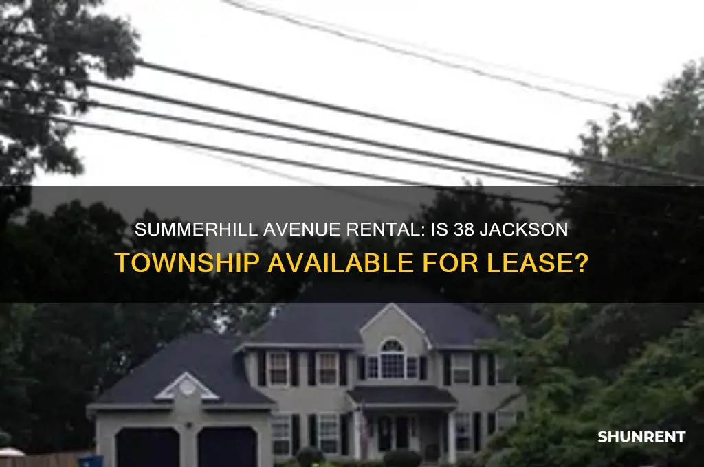 is 38 summerhill avenue jackson township for rent
