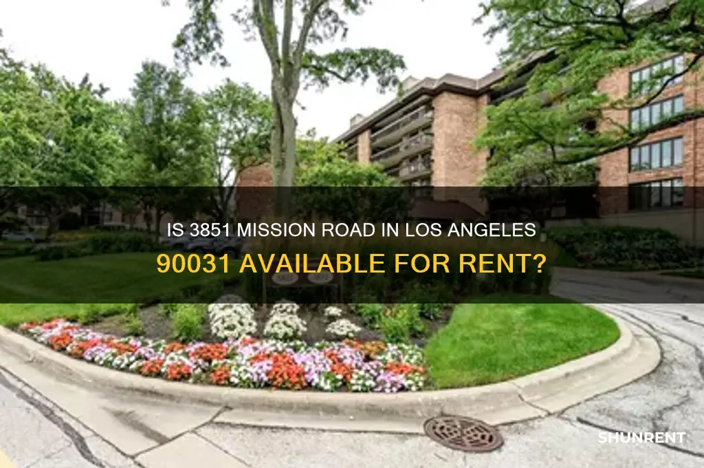 is 3851 mission road los angeles 90031 location for rent