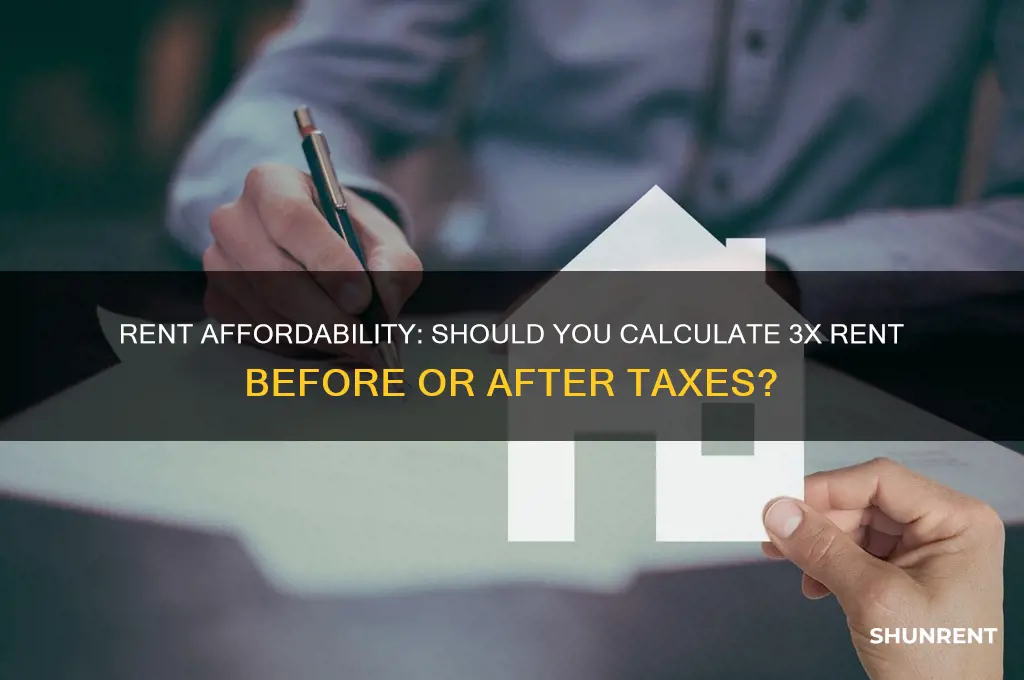 is 3x rent before or after tax