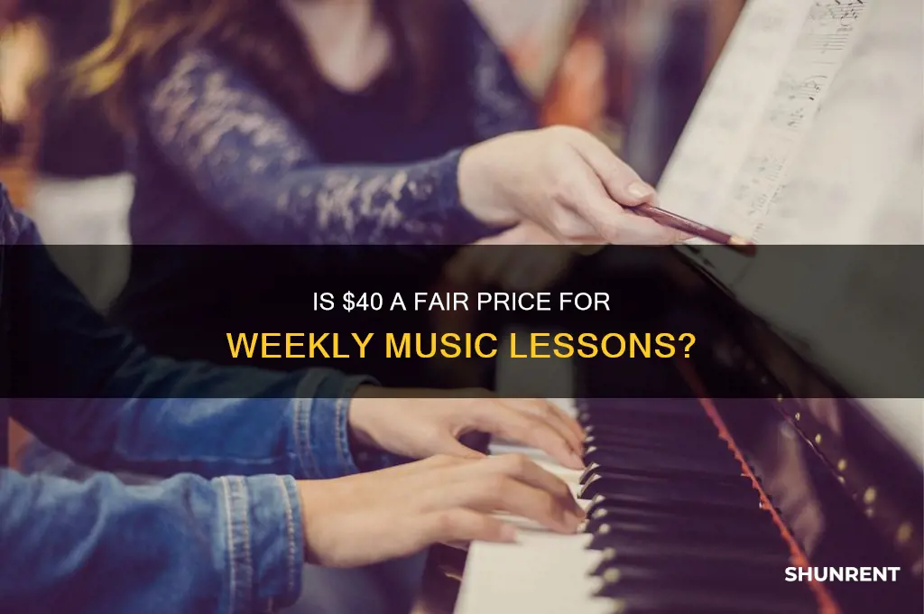 is 40 rent high for music lessons