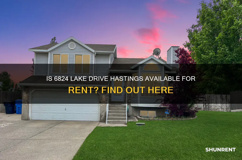 is 6824 lake drive hastings for rent
