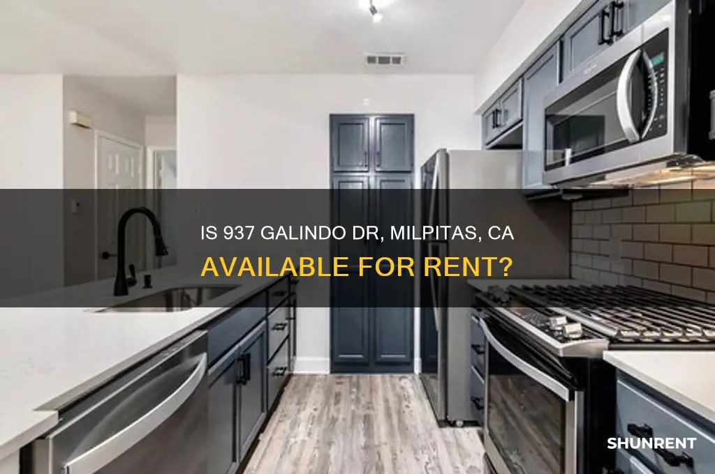 is 937 galindo dr milpitas ca for rent