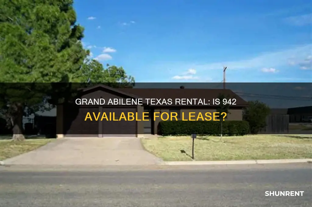 is 942 grand abilene texas for rent
