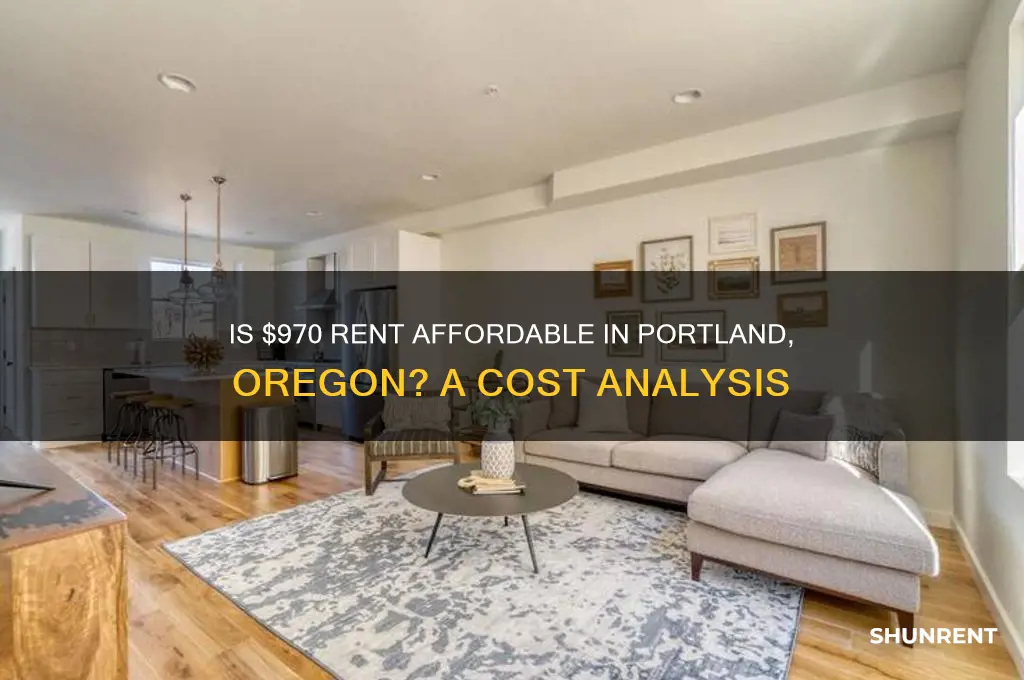 is 970 expensive for rent in portland oregon