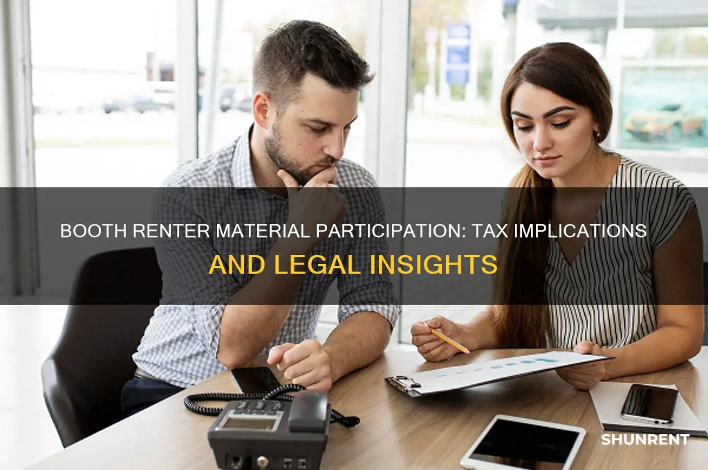 is a booth renter a material participant