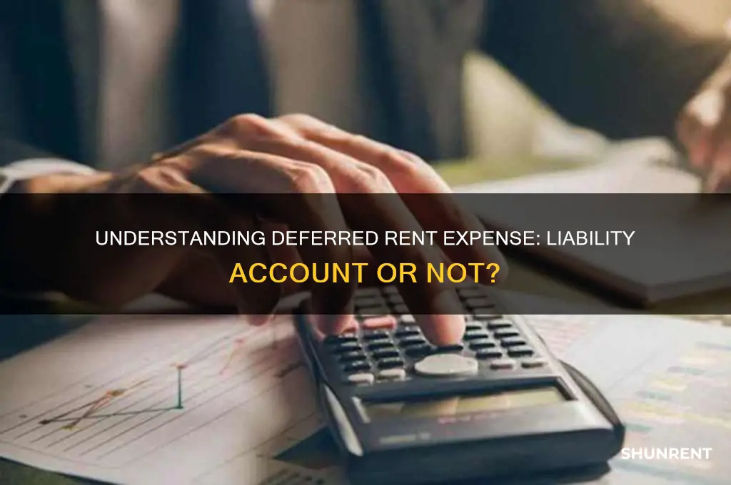 is a deferred rent expense a liability account