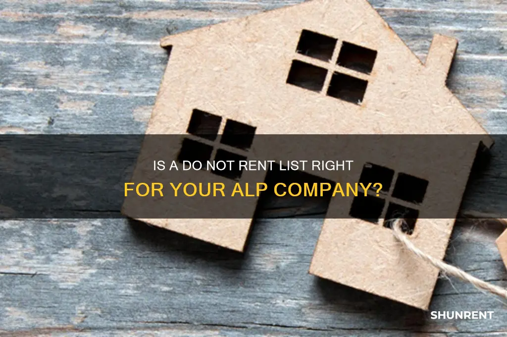 is a do not rent list alp company