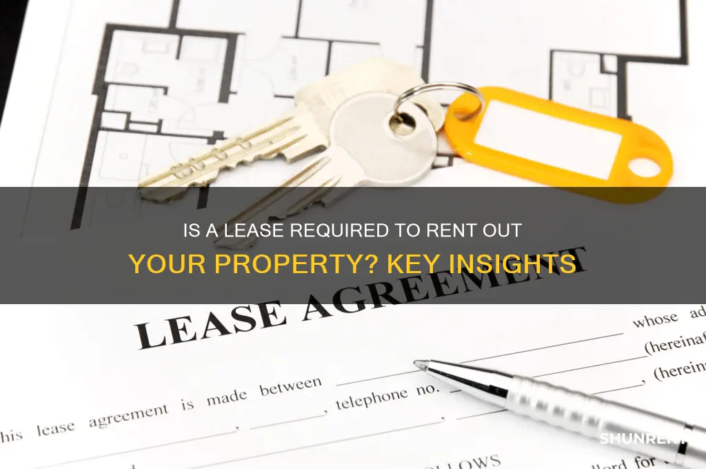 is a lease required to rent out