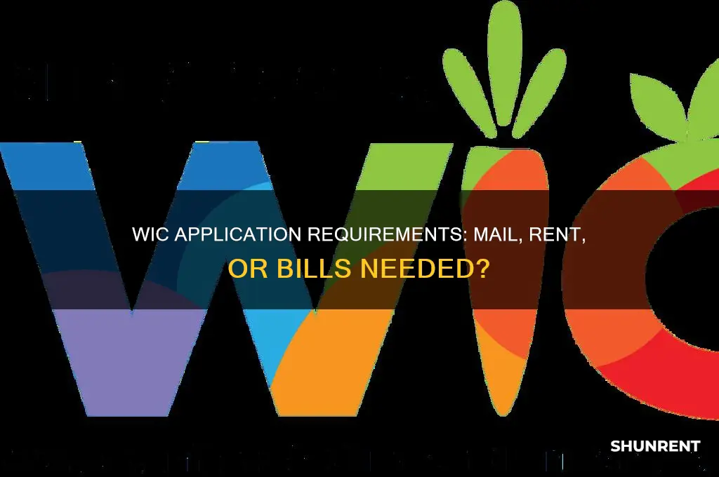 is a mail or rent or bills required for wic