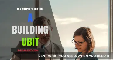 Nonprofit Renting a Building: Understanding UBIT Implications and Compliance