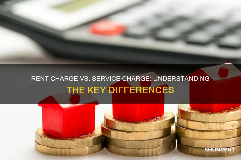 is a rent charge the same as a service charge