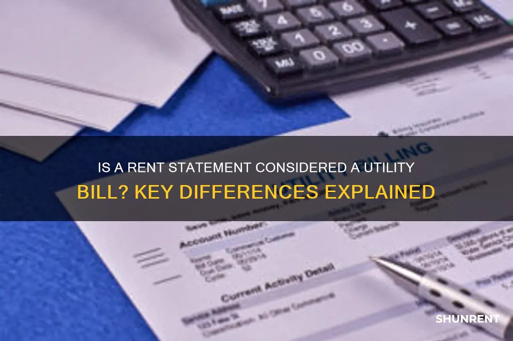 is a rent statement a utility bill