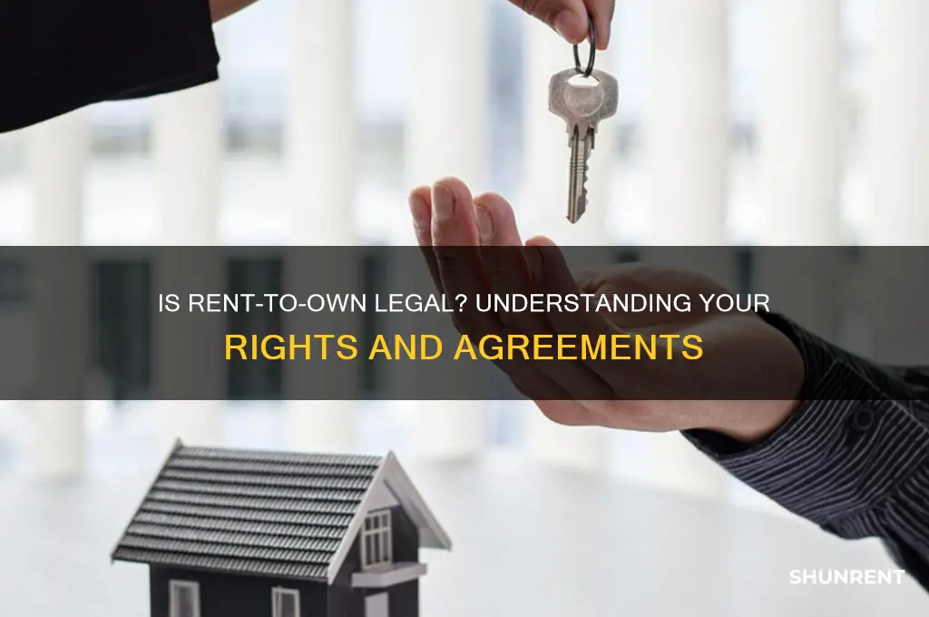 is a rent to own agreement legal