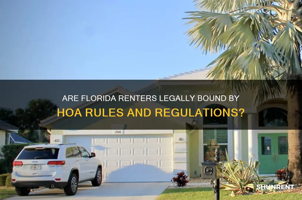 is a renter bound by hoa rules florida