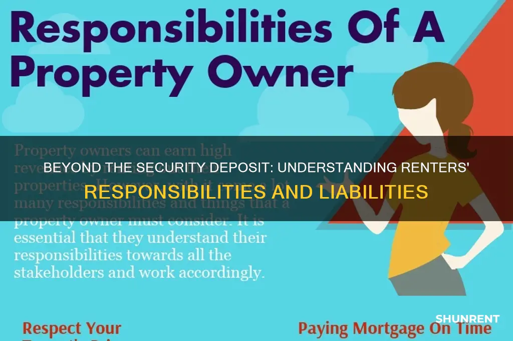 is a renter responsible beyond security deposit