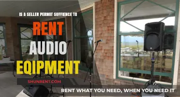 Is a Seller Permit Enough to Rent Audio Equipment Legally?