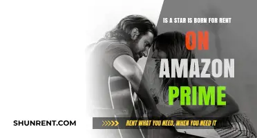 Is 'A Star Is Born' Available for Rent on Amazon Prime?