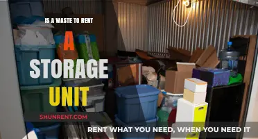 Is Renting a Storage Unit a Waste of Money?