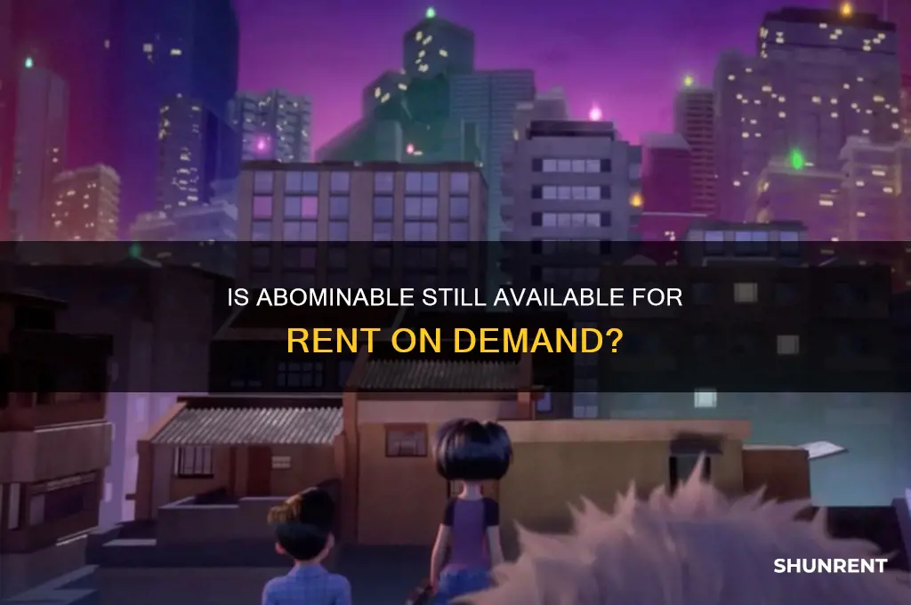 is abominable still available for rent on demand
