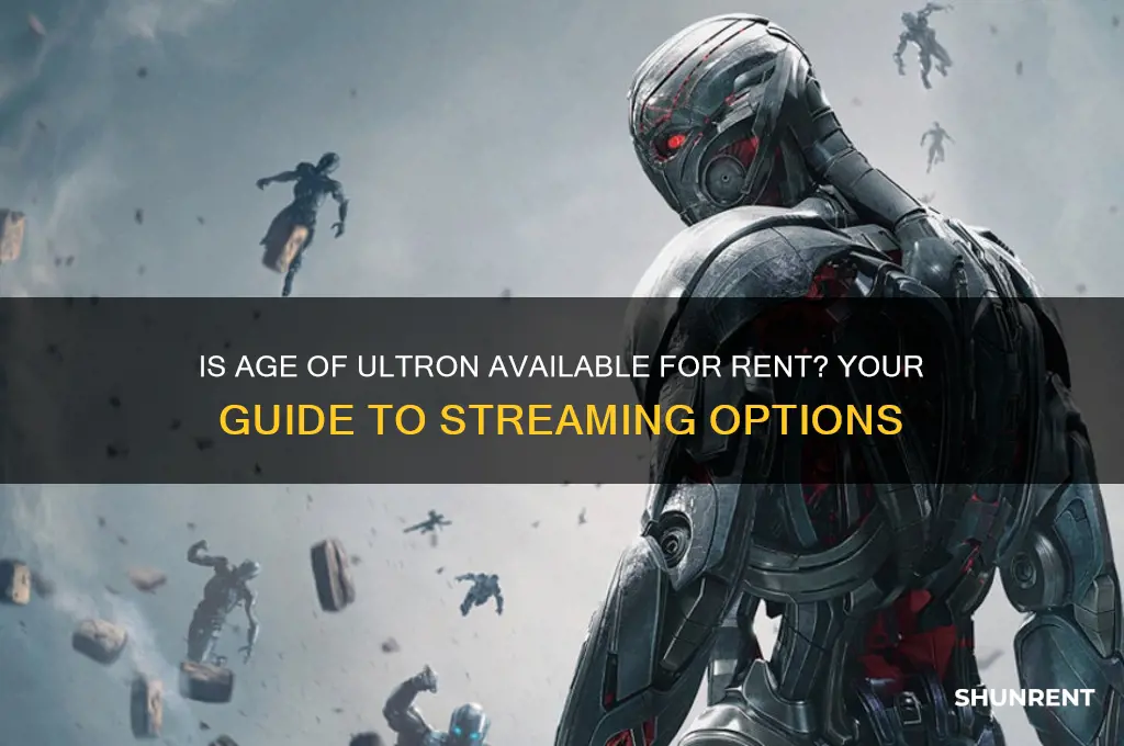 is age of ultron out to rent