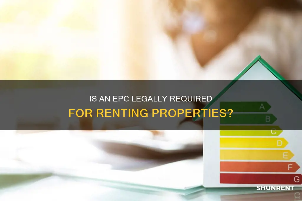 is an epc a legal requirement when renting