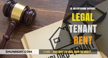 Outgoing Deposit Legality: Understanding Tenant Rent Rights and Responsibilities