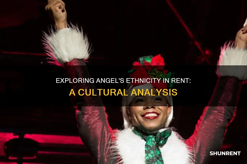 is angel in rent a certain ethnicity