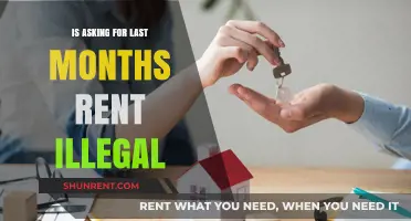 Is Demanding Last Month's Rent Legal? Understanding Tenant Rights and Laws