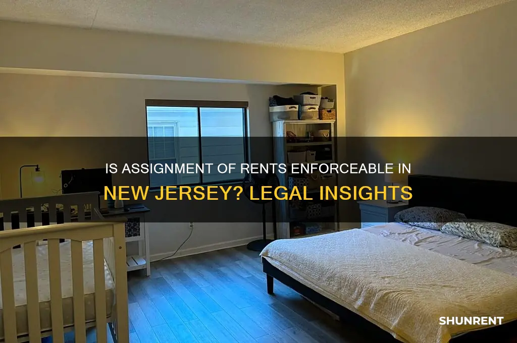 is assignment of rents enforceable in new jersey