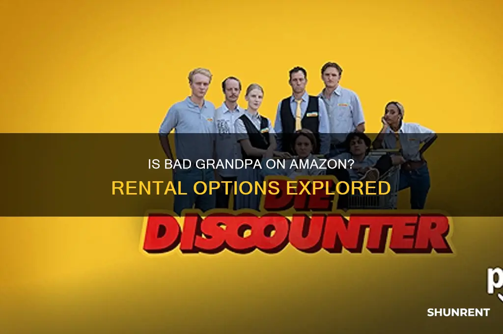 is bad grandpa available to rent on amazon